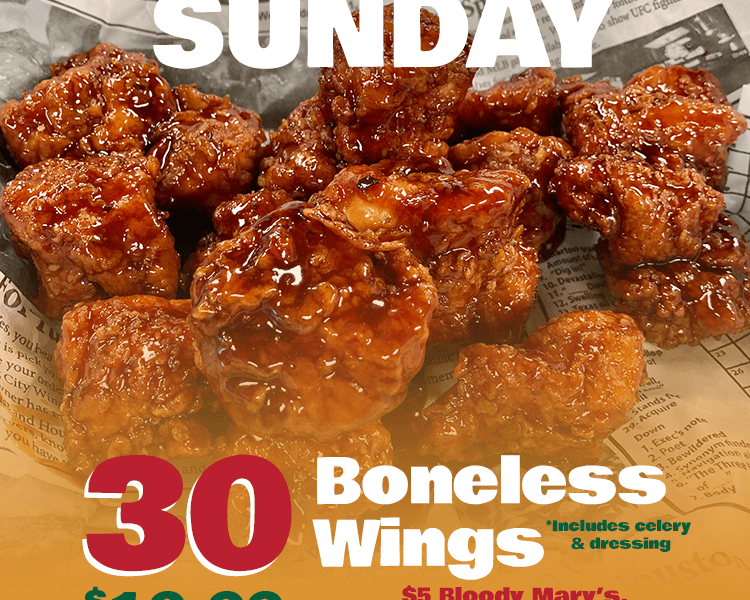 30 Boneless Wings for $19.99